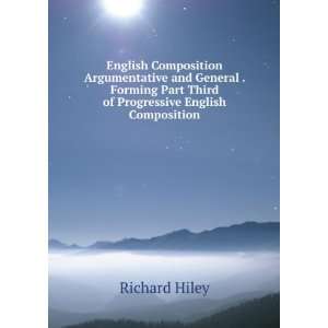  English Composition Argumentative and General . Forming 