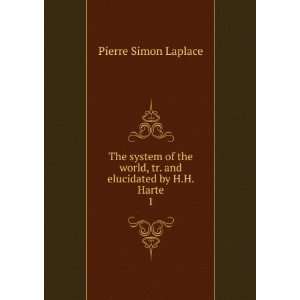   of the world, Pierre Simon Harte, Henry Hickman, Laplace Books