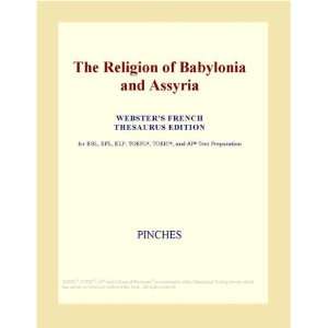  The Religion of Babylonia and Assyria (Websters French 