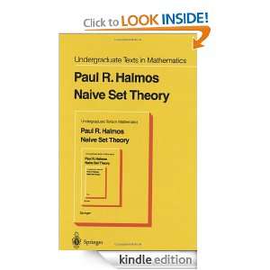 Naive Set Theory (Undergraduate Texts in Mathematics) [Kindle Edition 