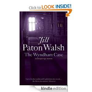 The Wyndham Case (Imogen Quy Mystery 1): Jill Paton Walsh:  