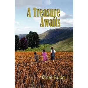  A Treasure Awaits [Paperback] Janel Bucci Books