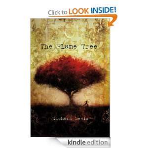 The Flame Tree Richard Lewis  Kindle Store