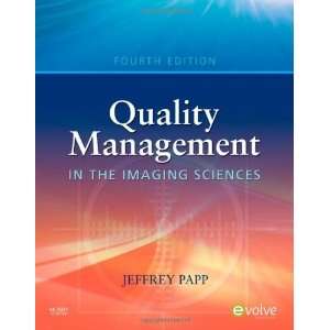   Imaging Sciences, 4e [Hardcover] Jeffrey Papp PhD RT(R) (QM) Books