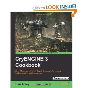  CryENGINE 3 Cookbook [Paperback] Dan Tracy Books