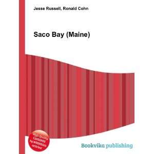 Saco Bay (Maine) Ronald Cohn Jesse Russell Books