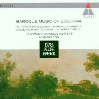 Baroque Music of Bologna by Petronio Franceschini, Domenico Gabrielli 