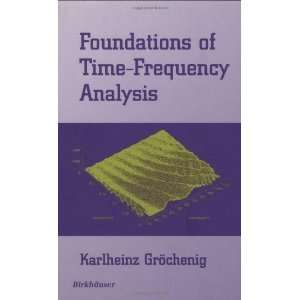   Numerical Harmonic Analysis) [Hardcover] Karlheinz Gröchenig Books