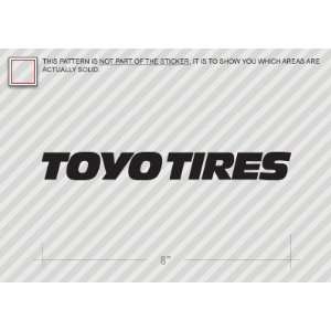  (2x) Toyo Tires   Sticker   Decal   Die Cut Vinyl 