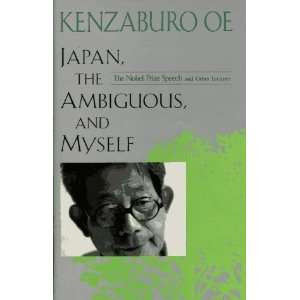   Nobel Prize Speech and Other Lectures [Hardcover]: Kenzaburo Oe: Books