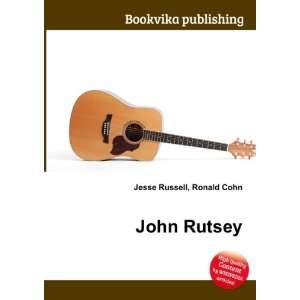  John Rutsey Ronald Cohn Jesse Russell Books