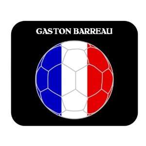  Gaston Barreau (France) Soccer Mouse Pad 