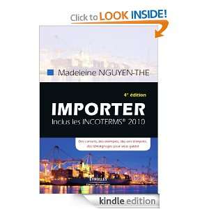 Importer (Gestion industrielle) (French Edition): Madeleine Nguyen The 