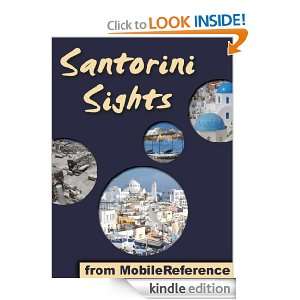  2011 a travel guide to the top 12 attractions in Santorini, Greece 