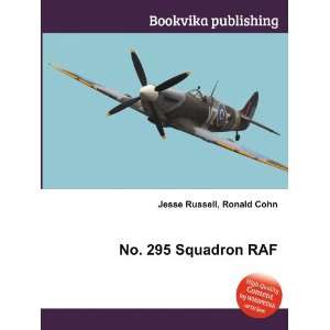  No. 295 Squadron RAF Ronald Cohn Jesse Russell Books