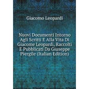   Da Giuseppe Piergile (Italian Edition) Giacomo Leopardi Books