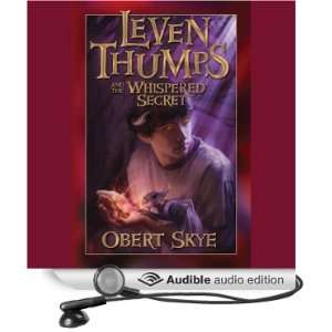  Leven Thumps and the Whispered Secret Book Two (Audible 