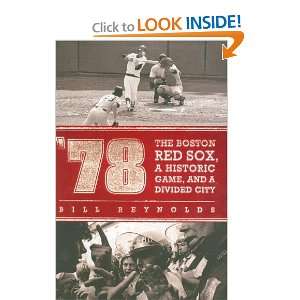    The Boston Red Sox, A Historic Game, and a Divided City [Hardcover