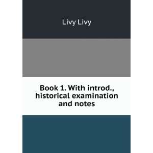 Livy, books 1 10 Book 1. With introd., historical 