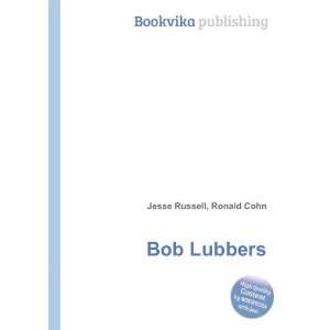  Bob Lubbers Ronald Cohn Jesse Russell Books