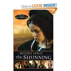  Beverly Lewis The Shunning (Heritage of Lancaster County 