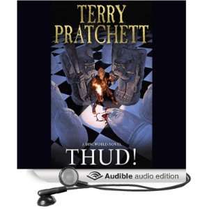  Thud Discworld, Book 30 (Audible Audio Edition) Terry 