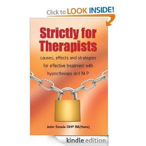 Strictly for Therapists causes, effects and strategies for effective 