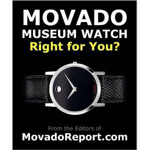  DONT GET THE WRONG MOVADO MUSEUM WATCH Find out the 