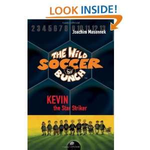 Start reading The Wild Soccer Bunch, Book 1, Kevin the Star Striker 