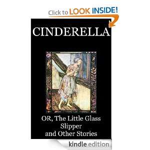  Cinderella; or The Little Glass Slipper and Other Stories 