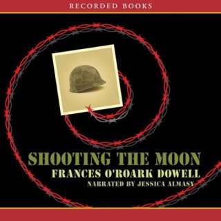  Shooting the Moon (Audible Audio Edition) Frances ORoark 