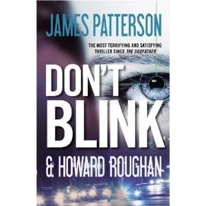  Dont Blink [Paperback]: James Patterson: Books