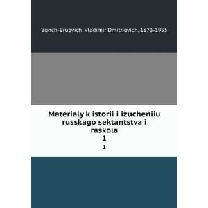   language) Vladimir Dmitrievich, 1873 1955 Bonch Bruevich Books