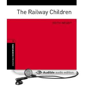  The Railway Children (Adaptation): Oxford Bookworms 