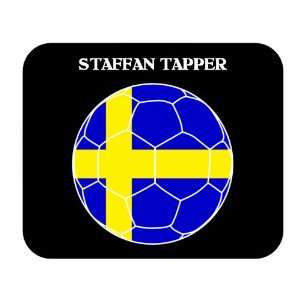  Staffan Tapper (Sweden) Soccer Mouse Pad 