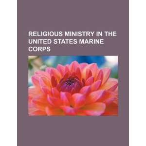   the United States Marine Corps (9781234040109) U.S. Government Books