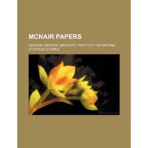  McNair papers (9781234880132) National Defense University 