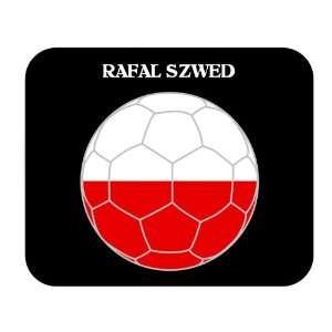  Rafal Szwed (Poland) Soccer Mouse Pad: Everything Else
