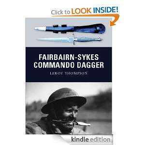 Fairbairn Sykes Commando Dagger (Weapon) Leroy Thompson  