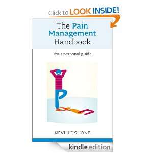 Pain Management Handbook Neville Shone  Kindle Store
