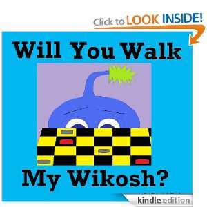 Puedes pasear a mi wikosh? (Bilingual Espanol Version PLUS English 