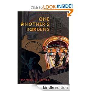 One Anothers Burdens Daniel Jones  Kindle Store