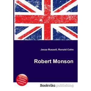  Robert Monson: Ronald Cohn Jesse Russell: Books