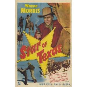  Star of Texas Movie Poster (11 x 17 Inches   28cm x 44cm 