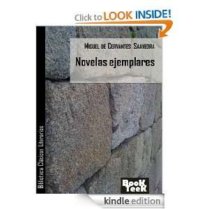 Novelas Ejemplares [Exemplary Novels, Spanish Edition] (Biblioteca 