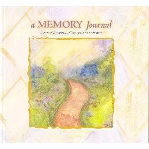  A Memory Journal   A keepsake journal of loss and 