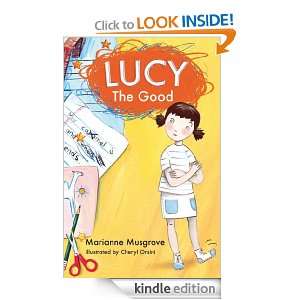 Lucy The Good: Marianne Musgrove, Cheryl Orsini:  Kindle 