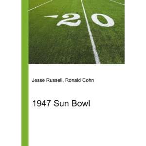  1947 Sun Bowl Ronald Cohn Jesse Russell Books