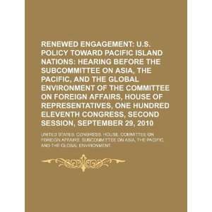   Subcommittee on Asia, the Pacific (9781234054823): United States