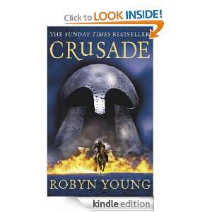 Crusade (Brethren Trilogy) Robyn Young  Kindle Store